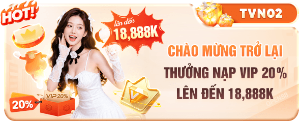 thưởng nạp vip 20%